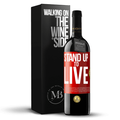 «Stand up to live» RED Edition MBE Reserve