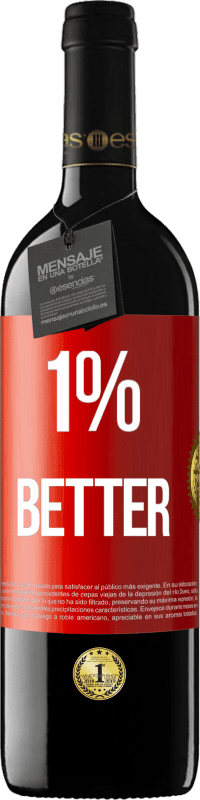 39,95 € Kostenloser Versand | Rotwein RED Ausgabe MBE Reserve 1% Better Rote Markierung. Anpassbares Etikett Reserve 12 Monate Ernte 2016 Tempranillo
