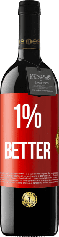 39,95 € Spedizione Gratuita | Vino rosso Edizione RED MBE Riserva 1% Better Etichetta Rossa. Etichetta personalizzabile Riserva 12 Mesi Raccogliere 2014 Tempranillo