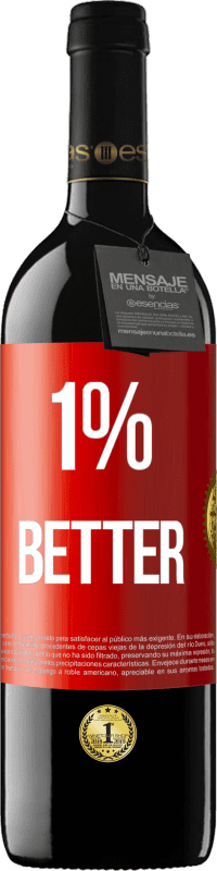 39,95 € Spedizione Gratuita | Vino rosso Edizione RED MBE Riserva 1% Better Etichetta Rossa. Etichetta personalizzabile Riserva 12 Mesi Raccogliere 2015 Tempranillo
