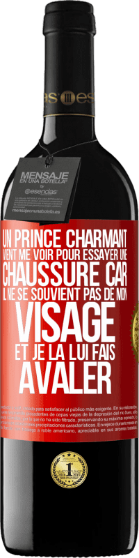 39,95 € Envoi gratuit | Vin rouge Édition RED MBE Réserve Un prince charmant vient me voir pour essayer une chaussure car il ne se souvient pas de mon visage et je la lui fais avaler Étiquette Rouge. Étiquette personnalisable Réserve 12 Mois Récolte 2014 Tempranillo