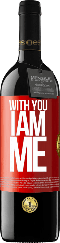 39,95 € Free Shipping | Red Wine RED Edition MBE Reserve With you i am me Red Label. Customizable label Reserve 12 Months Harvest 2015 Tempranillo