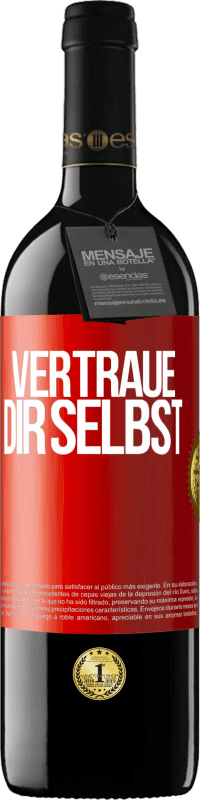 39,95 € Kostenloser Versand | Rotwein RED Ausgabe MBE Reserve Vertraue dir selbst Rote Markierung. Anpassbares Etikett Reserve 12 Monate Ernte 2014 Tempranillo