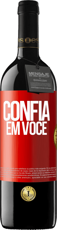 39,95 € Envio grátis | Vinho tinto Edição RED MBE Reserva Confia em você Etiqueta Vermelha. Etiqueta personalizável Reserva 12 Meses Colheita 2014 Tempranillo