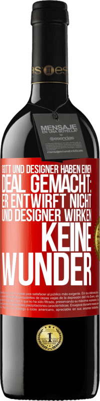 39,95 € Kostenloser Versand | Rotwein RED Ausgabe MBE Reserve Gott und Designer haben einen Deal gemacht: Er entwirft nicht und Designer wirken keine Wunder Rote Markierung. Anpassbares Etikett Reserve 12 Monate Ernte 2015 Tempranillo