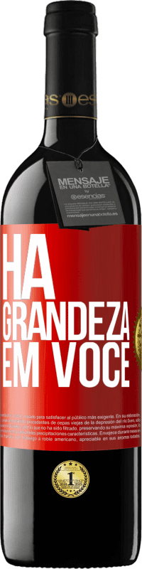 39,95 € Envio grátis | Vinho tinto Edição RED MBE Reserva Há grandeza em você Etiqueta Vermelha. Etiqueta personalizável Reserva 12 Meses Colheita 2014 Tempranillo