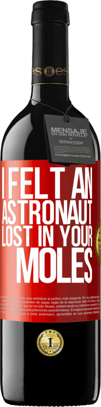39,95 € 送料無料 | 赤ワイン REDエディション MBE 予約する 宇宙飛行士があなたのほくろで迷子になったのを感じました 赤いタグ. カスタマイズ可能なラベル 予約する 12 月 収穫 2014 Tempranillo