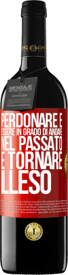 39,95 € Spedizione Gratuita | Vino rosso Edizione RED MBE Riserva Perdonare è essere in grado di andare nel passato e tornare illeso Etichetta Rossa. Etichetta personalizzabile Riserva 12 Mesi Raccogliere 2014 Tempranillo