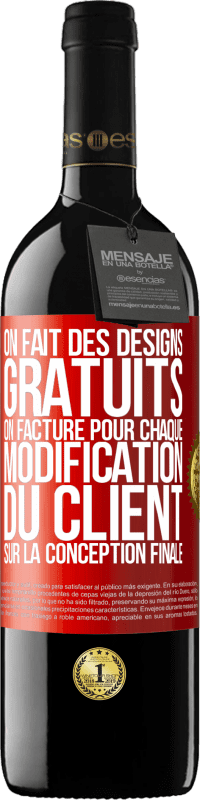 39,95 € Envoi gratuit | Vin rouge Édition RED MBE Réserve On fait des designs gratuits. On facture pour chaque modification du client sur la conception finale Étiquette Rouge. Étiquette personnalisable Réserve 12 Mois Récolte 2014 Tempranillo