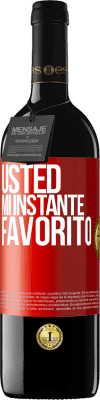 39,95 € Envío gratis | Vino Tinto Edición RED MBE Reserva Usted. Mi instante favorito Etiqueta Roja. Etiqueta personalizable Reserva 12 Meses Cosecha 2014 Tempranillo