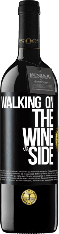 39,95 € Spedizione Gratuita | Vino rosso Edizione RED MBE Riserva Walking on the Wine Side® Etichetta Nera. Etichetta personalizzabile Riserva 12 Mesi Raccogliere 2016 Tempranillo