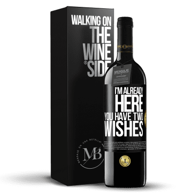 «I'm already here. You have two wishes» RED Edition MBE Reserve