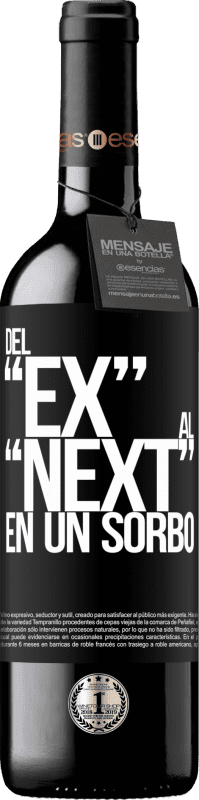 39,95 € Envoi gratuit | Vin rouge Édition RED MBE Réserve Du EX au NEXT en une gorgée Étiquette Noire. Étiquette personnalisable Réserve 12 Mois Récolte 2015 Tempranillo