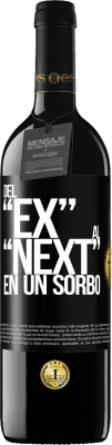 39,95 € Spedizione Gratuita | Vino rosso Edizione RED MBE Riserva Del EX al NEXT en un sorbo Etichetta Nera. Etichetta personalizzabile Riserva 12 Mesi Raccogliere 2014 Tempranillo