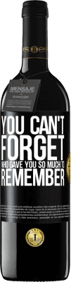 39,95 € Free Shipping | Red Wine RED Edition MBE Reserve You can't forget who gave you so much to remember Black Label. Customizable label Reserve 12 Months Harvest 2016 Tempranillo