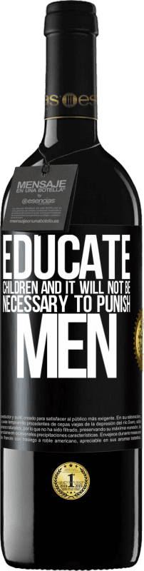 39,95 € Free Shipping | Red Wine RED Edition MBE Reserve Educate children and it will not be necessary to punish men Black Label. Customizable label Reserve 12 Months Harvest 2015 Tempranillo