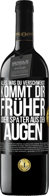 39,95 € Kostenloser Versand | Rotwein RED Ausgabe MBE Reserve Alles, was du verschweigst, kommt dir früher oder später aus den Augen Schwarzes Etikett. Anpassbares Etikett Reserve 12 Monate Ernte 2014 Tempranillo