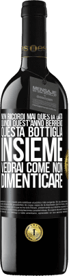 39,95 € Spedizione Gratuita | Vino rosso Edizione RED MBE Riserva Non ricordi mai questa data, quindi quest'anno berremo questa bottiglia insieme. Vedrai come non dimenticare Etichetta Nera. Etichetta personalizzabile Riserva 12 Mesi Raccogliere 2015 Tempranillo