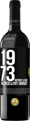 39,95 € Free Shipping | Red Wine RED Edition MBE Reserve 1973. Without a doubt, an excellent harvest Black Label. Customizable label Reserve 12 Months Harvest 2016 Tempranillo