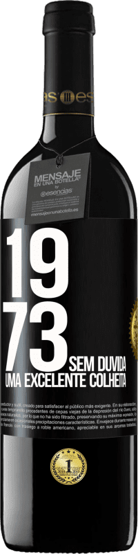 39,95 € Envio grátis | Vinho tinto Edição RED MBE Reserva 1973. Sem dúvida, uma excelente colheita Etiqueta Preta. Etiqueta personalizável Reserva 12 Meses Colheita 2015 Tempranillo