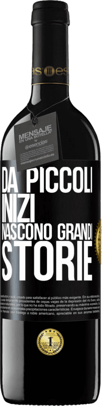 39,95 € Spedizione Gratuita | Vino rosso Edizione RED MBE Riserva Da piccoli inizi nascono grandi storie Etichetta Nera. Etichetta personalizzabile Riserva 12 Mesi Raccogliere 2015 Tempranillo