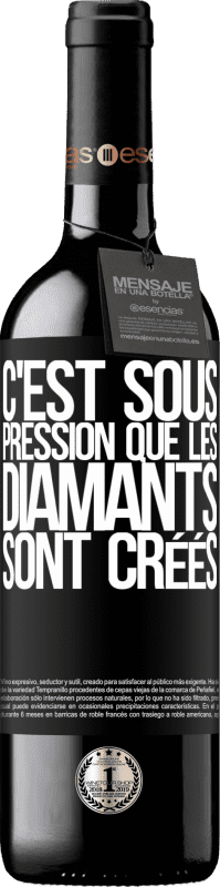 39,95 € Envoi gratuit | Vin rouge Édition RED MBE Réserve C'est sous pression que les diamants sont créés Étiquette Noire. Étiquette personnalisable Réserve 12 Mois Récolte 2016 Tempranillo