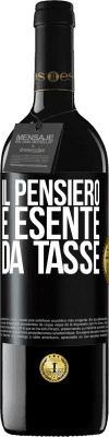 39,95 € Spedizione Gratuita | Vino rosso Edizione RED MBE Riserva Il pensiero è esente da tasse Etichetta Nera. Etichetta personalizzabile Riserva 12 Mesi Raccogliere 2014 Tempranillo