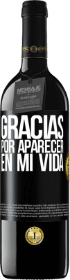39,95 € Envío gratis | Vino Tinto Edición RED MBE Reserva Gracias por aparecer en mi vida Etiqueta Negra. Etiqueta personalizable Reserva 12 Meses Cosecha 2016 Tempranillo