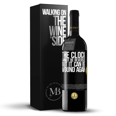 «The clock cannot be reversed, but it can be wound again» RED Edition MBE Reserve