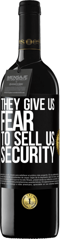 39,95 € 送料無料 | 赤ワイン REDエディション MBE 予約する 彼らは私たちにセキュリティを売る恐怖を与えます ブラックラベル. カスタマイズ可能なラベル 予約する 12 月 収穫 2014 Tempranillo
