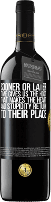 39,95 € Free Shipping | Red Wine RED Edition MBE Reserve Sooner or later time gives us the host that makes the heart and stupidity return to their place Black Label. Customizable label Reserve 12 Months Harvest 2015 Tempranillo