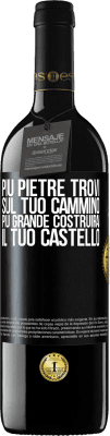 39,95 € Spedizione Gratuita | Vino rosso Edizione RED MBE Riserva Più pietre trovi sul tuo cammino, più grande costruirai il tuo castello Etichetta Nera. Etichetta personalizzabile Riserva 12 Mesi Raccogliere 2014 Tempranillo