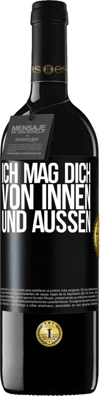 39,95 € Kostenloser Versand | Rotwein RED Ausgabe MBE Reserve Ich mag dich von innen und außen Schwarzes Etikett. Anpassbares Etikett Reserve 12 Monate Ernte 2015 Tempranillo