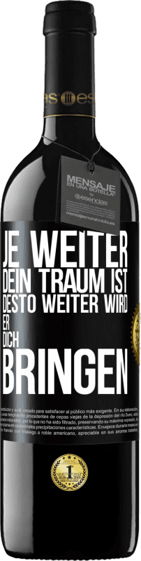 39,95 € Kostenloser Versand | Rotwein RED Ausgabe MBE Reserve Je weiter dein Traum ist, desto weiter wird er dich bringen Schwarzes Etikett. Anpassbares Etikett Reserve 12 Monate Ernte 2015 Tempranillo