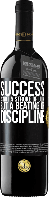39,95 € Free Shipping | Red Wine RED Edition MBE Reserve Success is not a stroke of luck, but a beating of discipline Black Label. Customizable label Reserve 12 Months Harvest 2016 Tempranillo