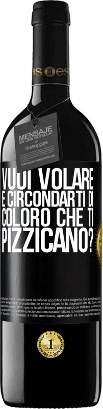 39,95 € Spedizione Gratuita | Vino rosso Edizione RED MBE Riserva vuoi volare e circondarti di coloro che ti pizzicano? Etichetta Nera. Etichetta personalizzabile Riserva 12 Mesi Raccogliere 2015 Tempranillo