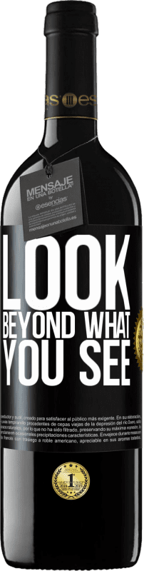 39,95 € Free Shipping | Red Wine RED Edition MBE Reserve Look beyond what you see Black Label. Customizable label Reserve 12 Months Harvest 2015 Tempranillo