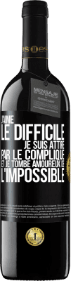 39,95 € Envoi gratuit | Vin rouge Édition RED MBE Réserve J'aime le difficile, je suis attiré par le compliqué et je tombe amoureux de l'impossible Étiquette Noire. Étiquette personnalisable Réserve 12 Mois Récolte 2014 Tempranillo