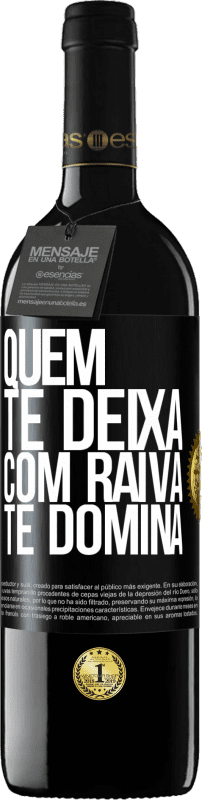 39,95 € Envio grátis | Vinho tinto Edição RED MBE Reserva Quem te deixa com raiva te domina Etiqueta Preta. Etiqueta personalizável Reserva 12 Meses Colheita 2015 Tempranillo