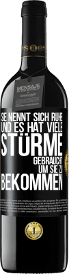 39,95 € Kostenloser Versand | Rotwein RED Ausgabe MBE Reserve Sie nennt sich Ruhe, und es hat viele Stürme gebraucht, um sie zu bekommen Schwarzes Etikett. Anpassbares Etikett Reserve 12 Monate Ernte 2015 Tempranillo