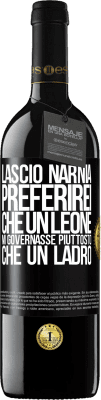 39,95 € Spedizione Gratuita | Vino rosso Edizione RED MBE Riserva Lascio Narnia. Preferirei che un leone mi governasse piuttosto che un ladro Etichetta Nera. Etichetta personalizzabile Riserva 12 Mesi Raccogliere 2015 Tempranillo