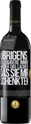 39,95 € Kostenloser Versand | Rotwein RED Ausgabe MBE Reserve Übrigens, ich zaubere immer wieder das Lächeln, das Sie mir schenkten Schwarzes Etikett. Anpassbares Etikett Reserve 12 Monate Ernte 2014 Tempranillo