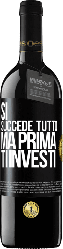 39,95 € Spedizione Gratuita | Vino rosso Edizione RED MBE Riserva Sì, succede tutto. Ma prima ti investi Etichetta Nera. Etichetta personalizzabile Riserva 12 Mesi Raccogliere 2015 Tempranillo