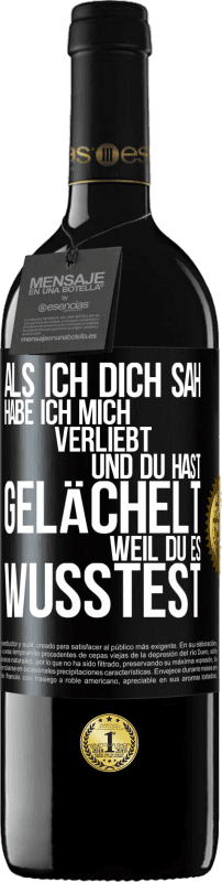 39,95 € Kostenloser Versand | Rotwein RED Ausgabe MBE Reserve Als ich dich sah, habe ich mich verliebt und du hast gelächelt, weil du es wusstest Schwarzes Etikett. Anpassbares Etikett Reserve 12 Monate Ernte 2015 Tempranillo