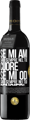 39,95 € Spedizione Gratuita | Vino rosso Edizione RED MBE Riserva Se mi ami, sarò sempre nel tuo cuore. Se mi odi, sarò sempre nei tuoi pensieri Etichetta Nera. Etichetta personalizzabile Riserva 12 Mesi Raccogliere 2014 Tempranillo