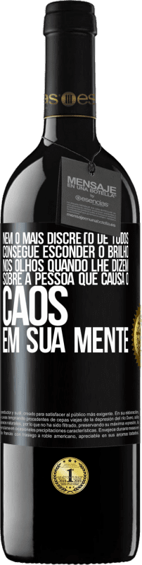 39,95 € Envio grátis | Vinho tinto Edição RED MBE Reserva Nem o mais discreto de todos consegue esconder o brilho nos olhos quando lhe dizem sobre a pessoa que causa o caos em sua Etiqueta Preta. Etiqueta personalizável Reserva 12 Meses Colheita 2015 Tempranillo