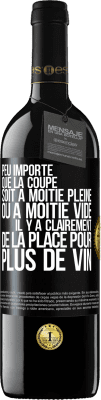 39,95 € Envoi gratuit | Vin rouge Édition RED MBE Réserve Peu importe que la coupe soit à moitié pleine ou à moitié vide. Il y a clairement de la place pour plus de vin Étiquette Noire. Étiquette personnalisable Réserve 12 Mois Récolte 2015 Tempranillo