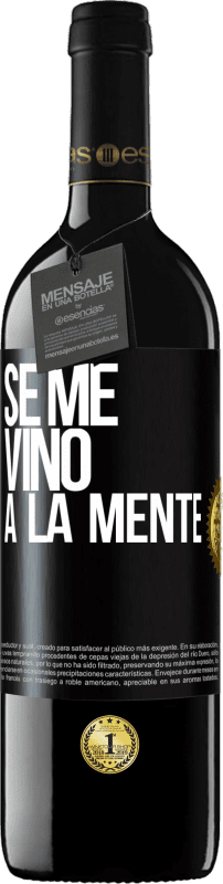 39,95 € Envoi gratuit | Vin rouge Édition RED MBE Réserve Il me VINt une idée Étiquette Noire. Étiquette personnalisable Réserve 12 Mois Récolte 2015 Tempranillo