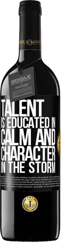 39,95 € 免费送货 | 红酒 RED版 MBE 预订 暴风雨中的才能和风度受过教育 黑标. 可自定义的标签 预订 12 个月 收成 2016 Tempranillo