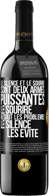 39,95 € Envoi gratuit | Vin rouge Édition RED MBE Réserve Le silence et le sourire sont deux armes puissantes. Le sourire résout les problèmes, le silence les évite Étiquette Noire. Étiquette personnalisable Réserve 12 Mois Récolte 2014 Tempranillo